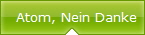Atom, Nein Danke